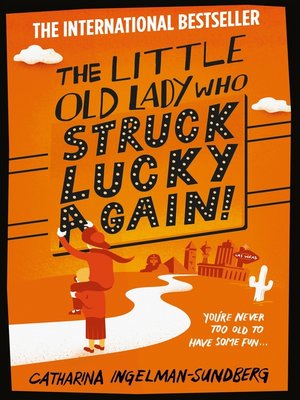 cover image of The Little Old Lady Who Struck Lucky Again!
